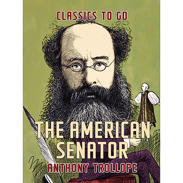 The American Senator, Anthony Trollope