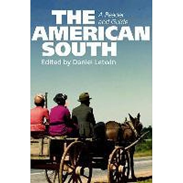 The American South, Daniel Letwin, Stephen Tuck, Adam Fairclough