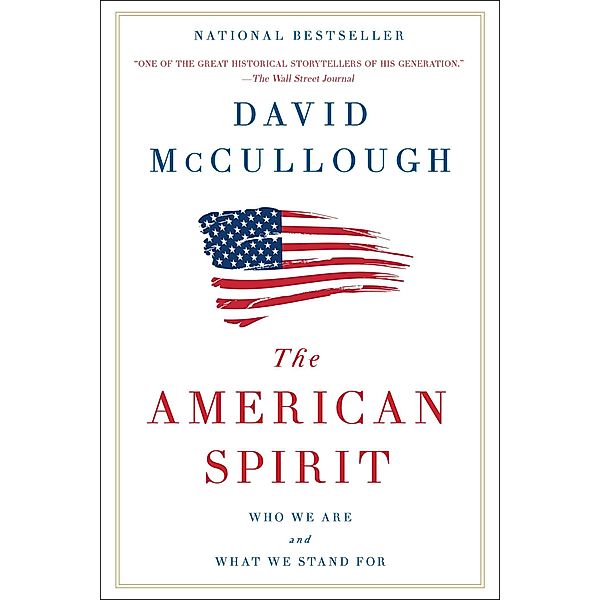 The American Spirit, David McCullough