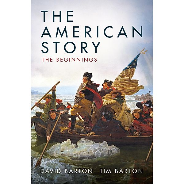 The American Story, David Barton, Tim Barton