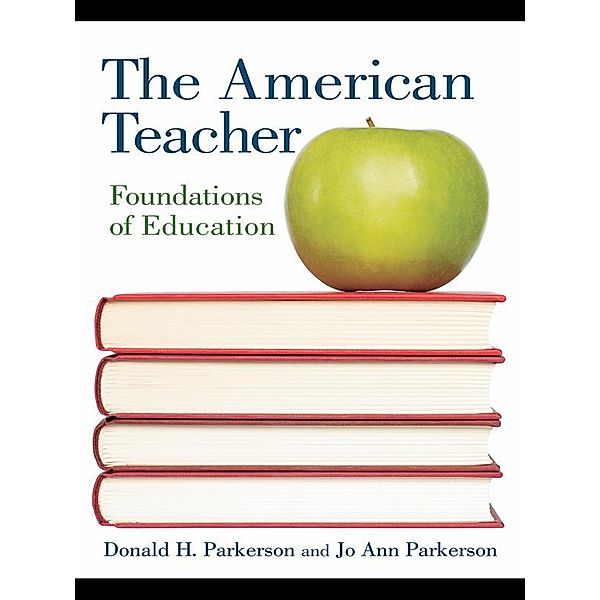 The American Teacher, Donald H. Parkerson, Jo Ann Parkerson