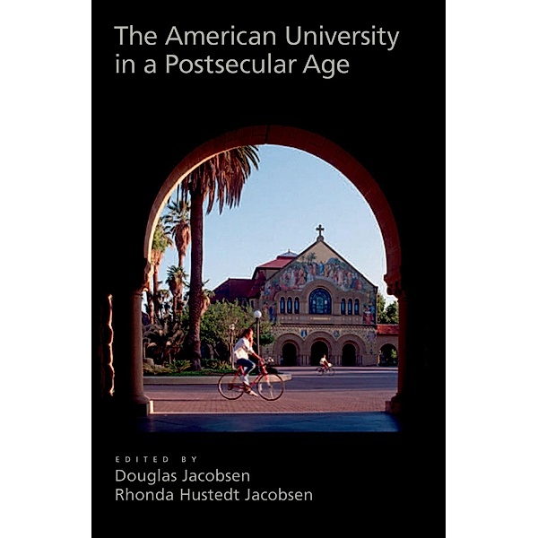 The American University in a Postsecular Age