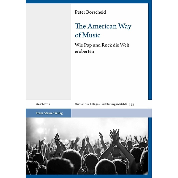 The American Way of Music, Peter Borscheid