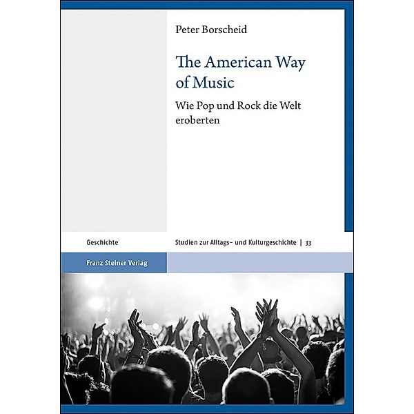 The American Way of Music, Peter Borscheid