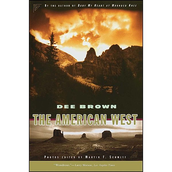 The American West, Dee Brown