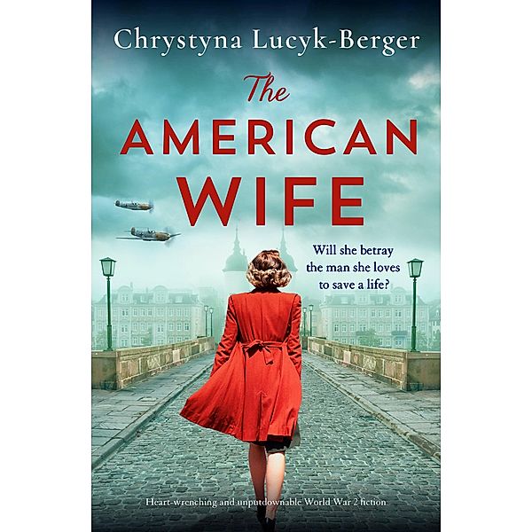 The American Wife / The Diplomat's Wife Bd.1, Chrystyna Lucyk-Berger