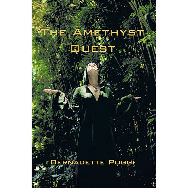 The Amethyst Quest, Bernadette Poggi