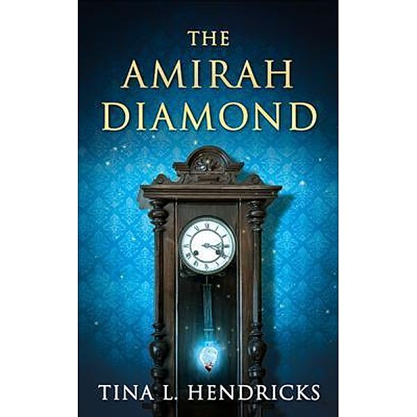 The Amirah Diamond, Tina Hendricks