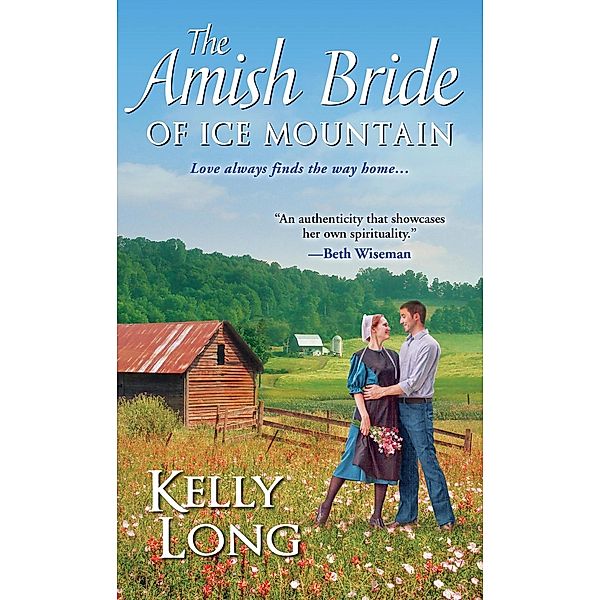 The Amish Bride of Ice Mountain / Ice Mountain Bd.1, Kelly Long