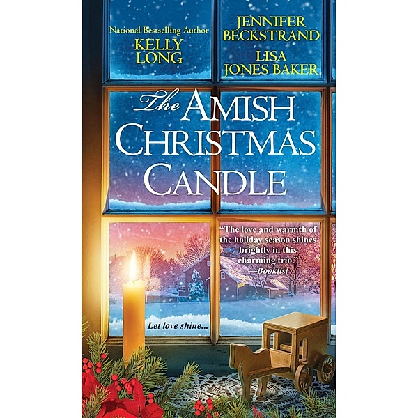 The Amish Christmas Candle, Kelly Long, Jennifer Beckstrand, Lisa Jones Baker