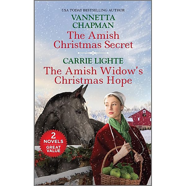 The Amish Christmas Secret and The Amish Widow's Christmas Hope, Vannetta Chapman, Carrie Lighte