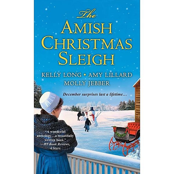 The Amish Christmas Sleigh, Kelly Long, Amy Lillard, Molly Jebber