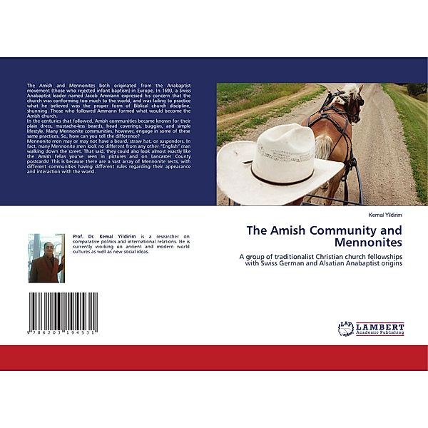 The Amish Community and Mennonites, Kemal Yildirim