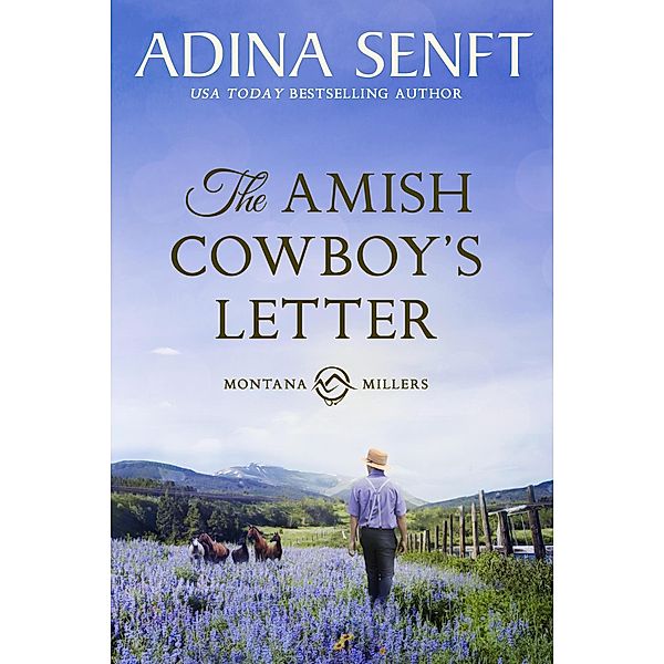 The Amish Cowboy's Letter (Amish Cowboys, #4) / Amish Cowboys, Adina Senft