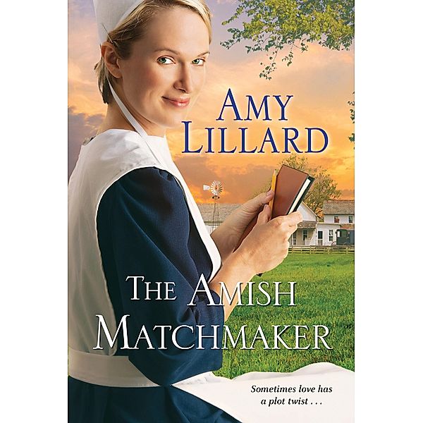 The Amish Matchmaker / Paradise Valley Bd.2, Amy Lillard