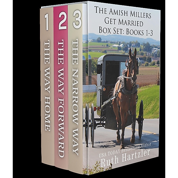 The Amish Millers Get Married Omnibus Books 1-3, Ruth Hartzler