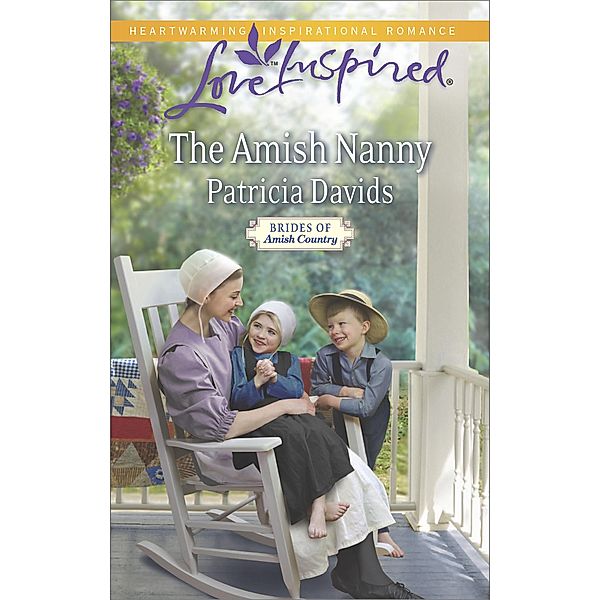 The Amish Nanny / Brides of Amish Country Bd.12, Patricia Davids