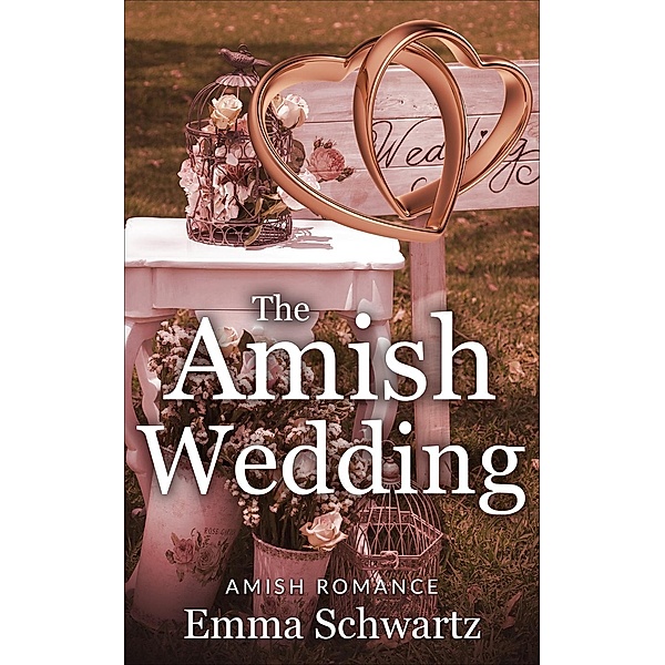 The Amish Wedding, Emma Schwartz