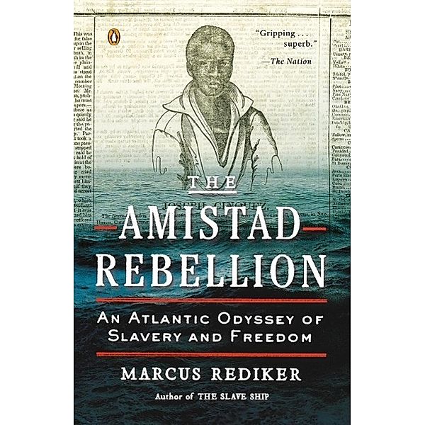 The Amistad Rebellion, Marcus Rediker