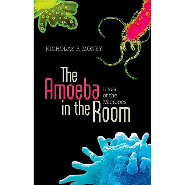 The Amoeba in the Room, Nicholas P. Money