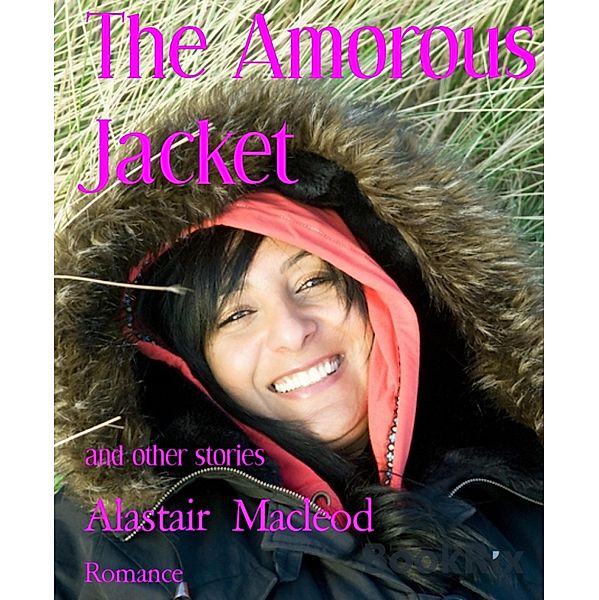 The Amorous Jacket, Alastair Macleod