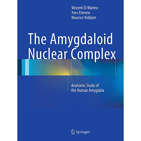 The Amygdaloid Nuclear Complex, Vincent Di Marino, Yves Etienne, Maurice Niddam