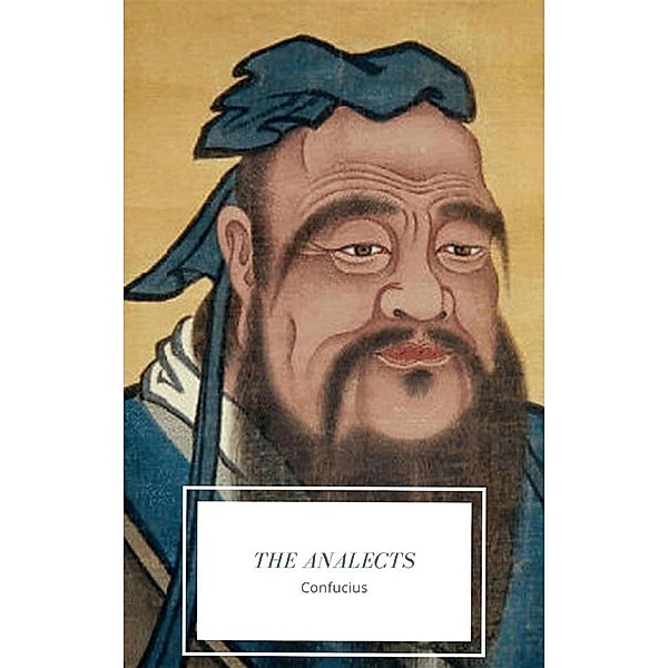 The Analects, Confucius Confucius