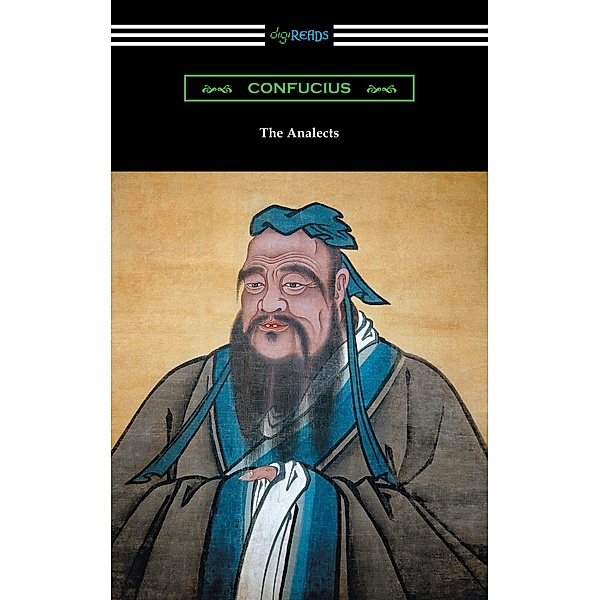 The Analects / Digireads.com Publishing, Confucius