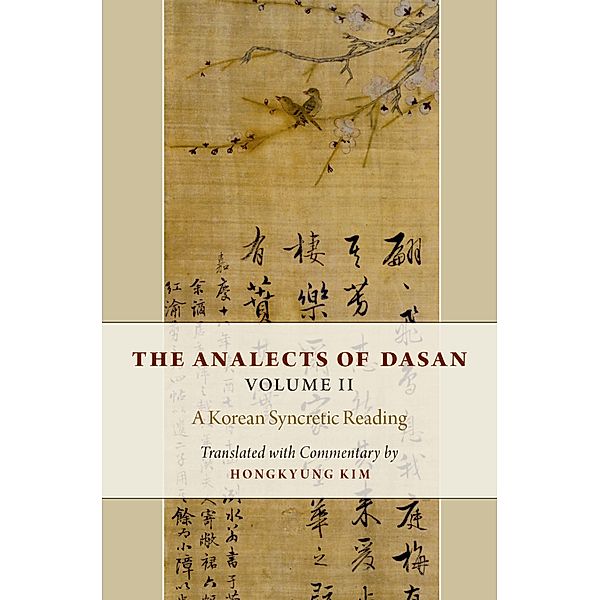 The Analects of Dasan, Volume II, Hongkyung Kim