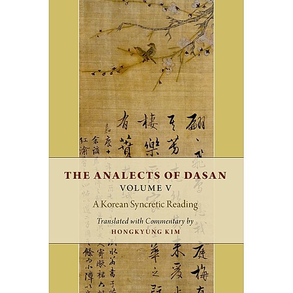 The Analects of Dasan, Volume V