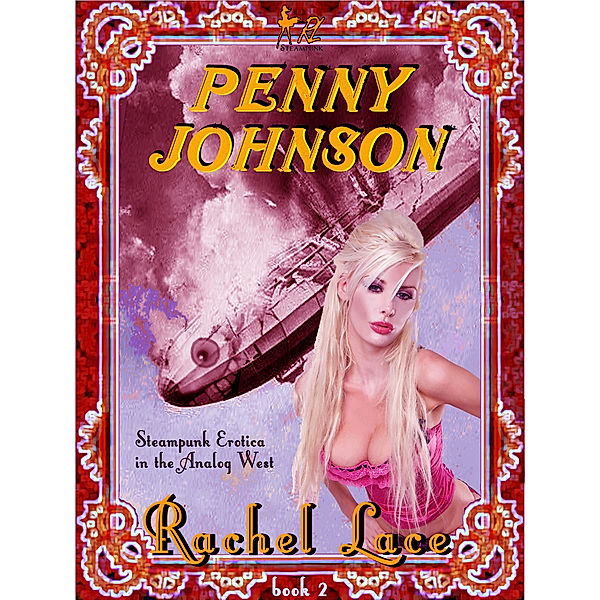 The Analog West: Penny Johnson, Rachel Lace