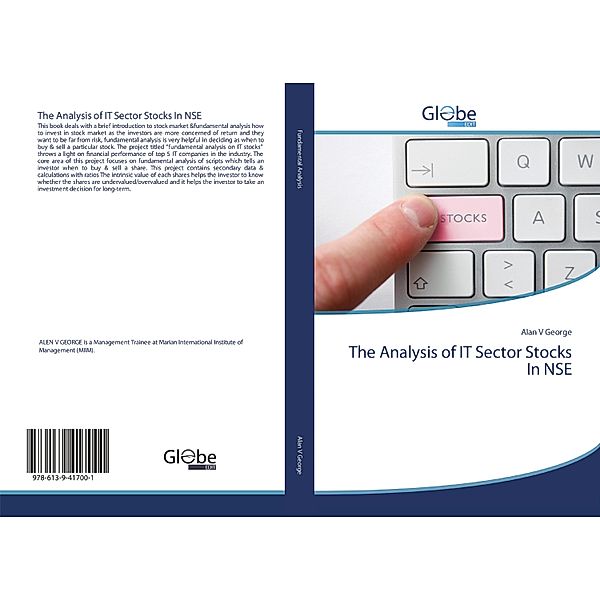 The Analysis of IT Sector Stocks In NSE, Alan V George