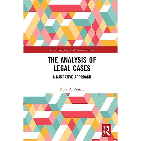 The Analysis of Legal Cases, Flora Di Donato