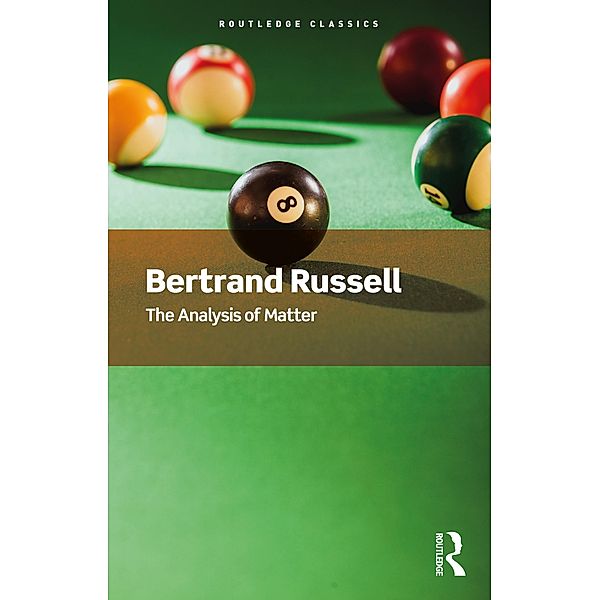 The Analysis of Matter, Bertrand Russell