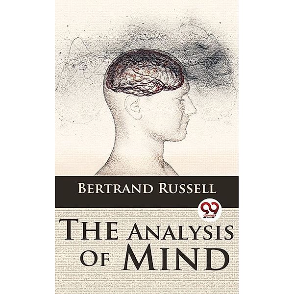 The Analysis Of Mind, Bertrand Russell