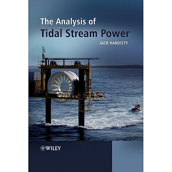 The Analysis of Tidal Stream Power, Jack Hardisty