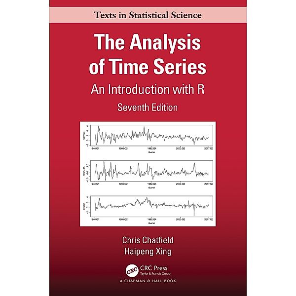 The Analysis of Time Series, Chris Chatfield, Haipeng Xing