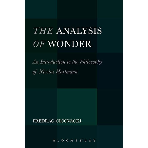 The Analysis of Wonder, Predrag Cicovacki
