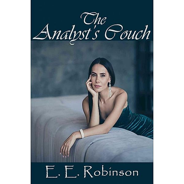 The Analyst's Couch, E. E. Robinson