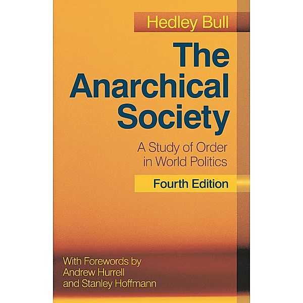 The Anarchical Society, Hedley Bull