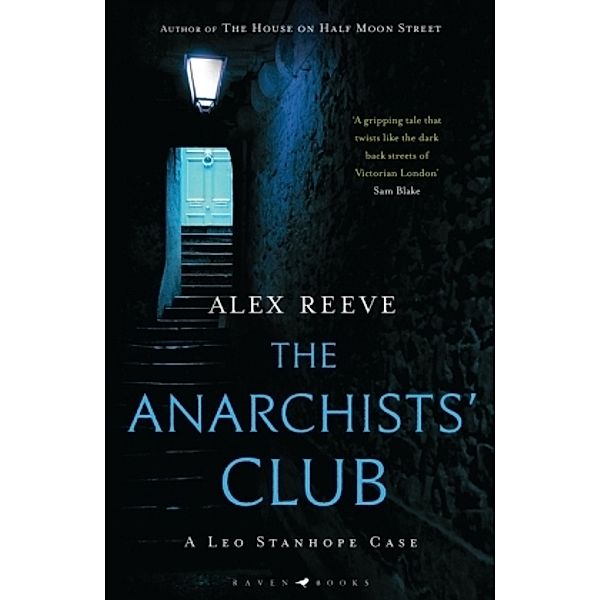 The Anarchists' Club, Alex Reeve
