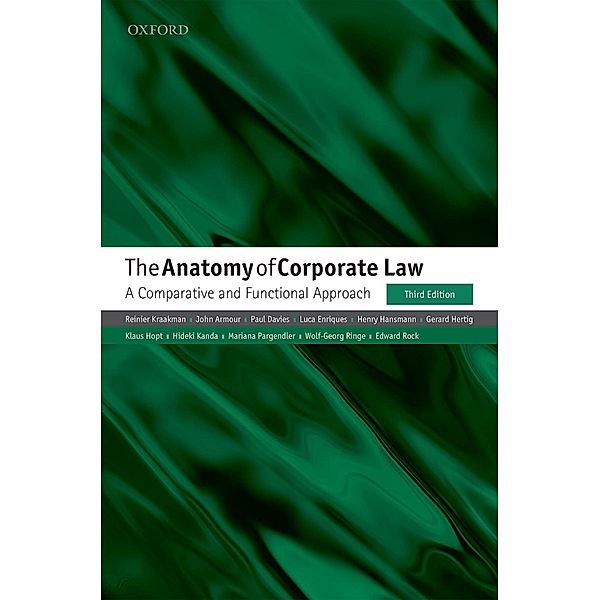 The Anatomy of Corporate Law, Reinier Kraakman, Wolf-Georg Ringe, Edward Rock, John Armour, Paul Davies, Luca Enriques, Henry Hansmann, Gerard Hertig, Klaus Hopt, Hideki Kanda, Mariana Pargendler