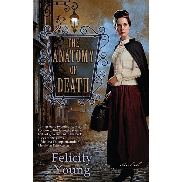 The Anatomy of Death / A Dr. Dody McCleland Mystery, Felicity Young