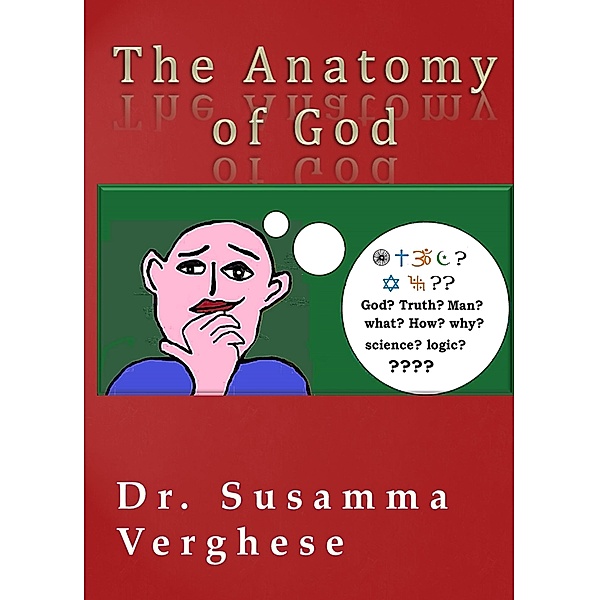 The Anatomy of God, Susamma Verghese