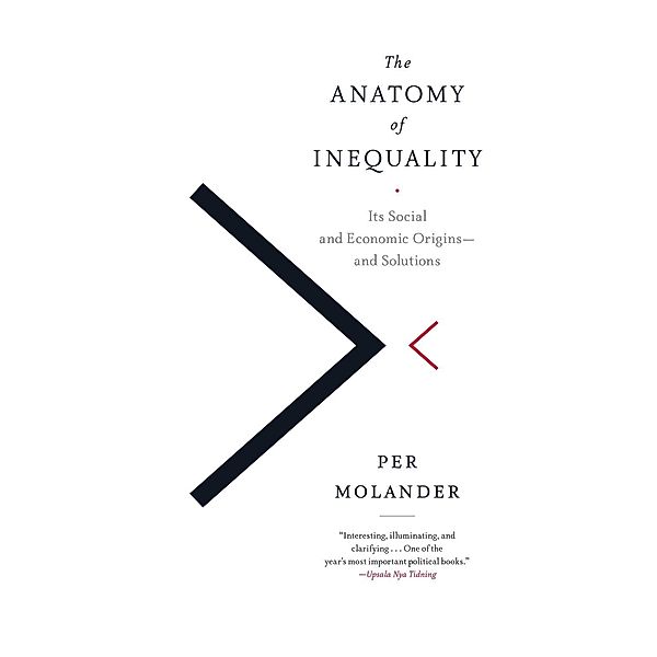 The Anatomy of Inequality, Per Molander
