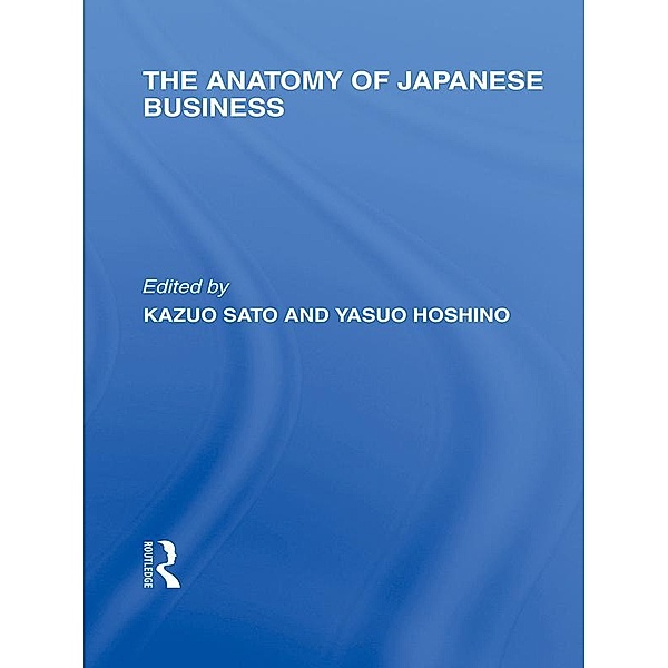 The Anatomy of Japanese Business
