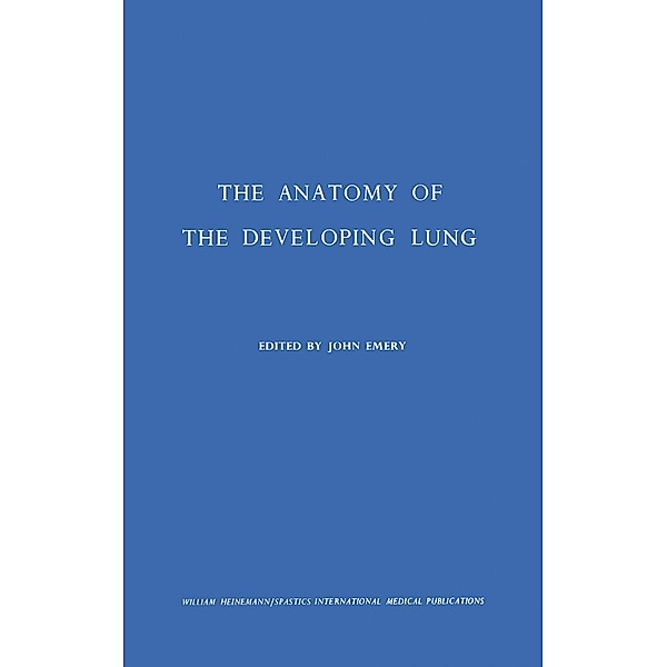 The Anatomy of the Developing Lung