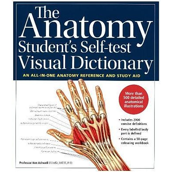 The Anatomy Student's Self-Test Visual Dictionary, Ken Ashwell