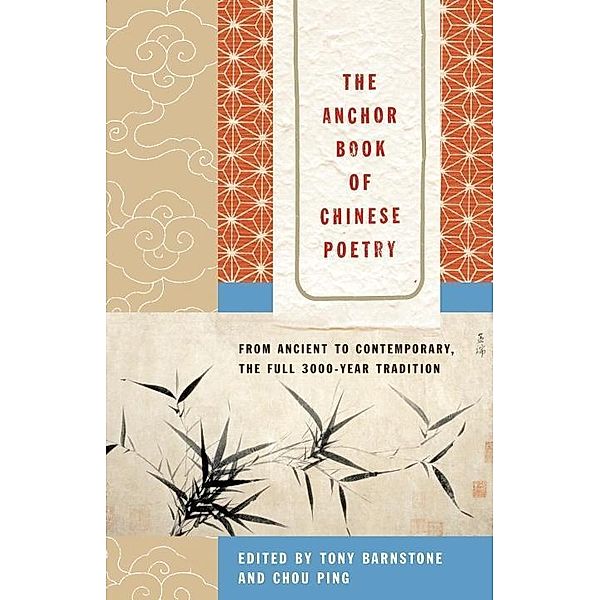 The Anchor Book of Chinese Poetry