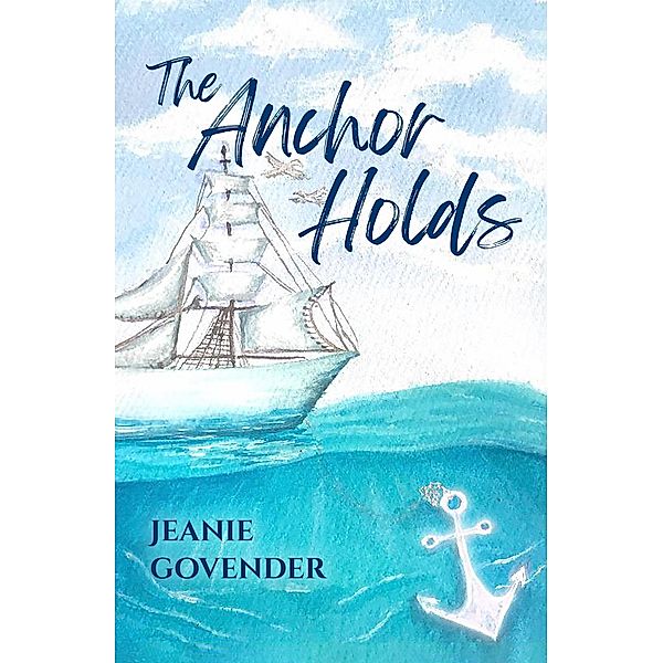 The Anchor Holds, Jeanie Govender